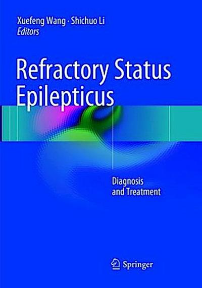 Refractory Status Epilepticus