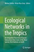 Ecological Networks in the Tropics