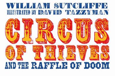 Circus of Thieves and the Raffle of Doom