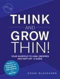 Think and Grow Thin!