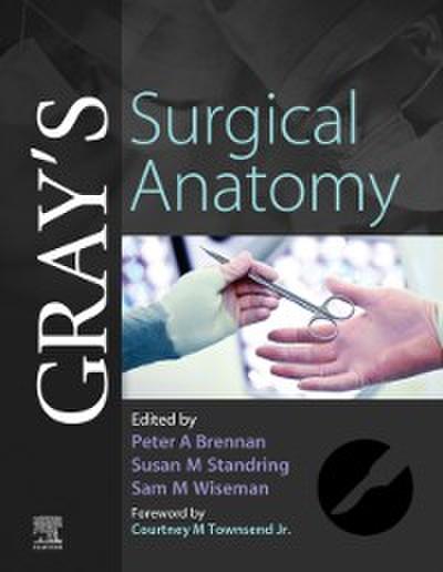 Gray’s Surgical Anatomy E-Book
