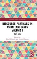 Discourse Particles in Asian Languages Volume I