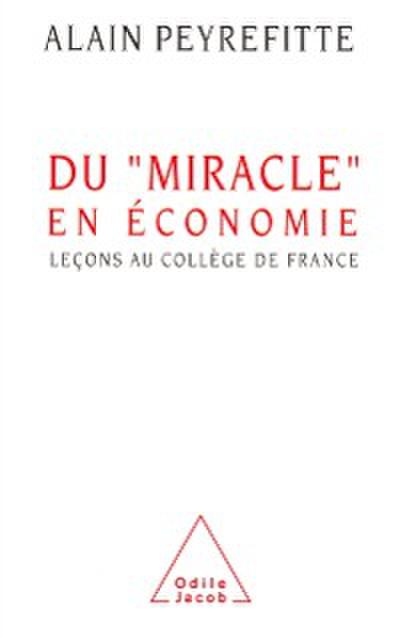 Du miracle en economie