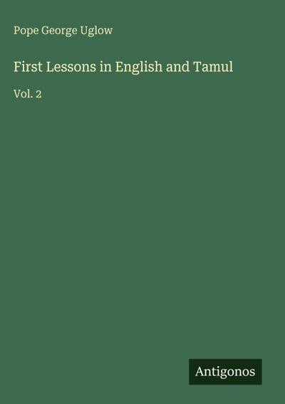 First Lessons in English and Tamul
