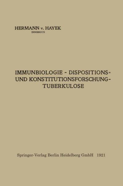 Immunbiologie - Dispositions- und Konstitutionsforschung - Tuberkulose