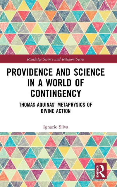Providence and Science in a World of Contingency