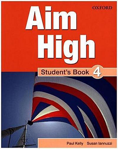 Aim High Level 4: Student’s Book