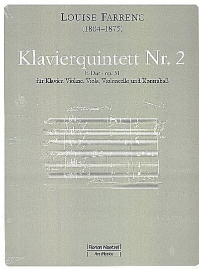 Quintett E-Dur Nr.2 op.31 für Violine, Viola,Violoncello, Kontrabass und Klavier