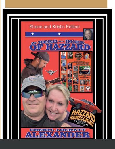 MY HERO IS A DUKE...OF HAZZARD SHANE AND KRISTIN EDITION
