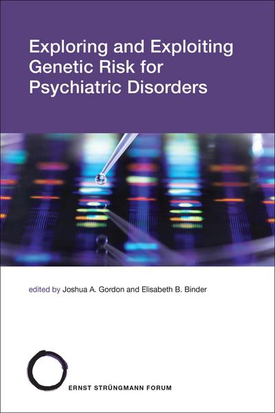 Exploring and Exploiting Genetic Risk for Psychiatric Disorders
