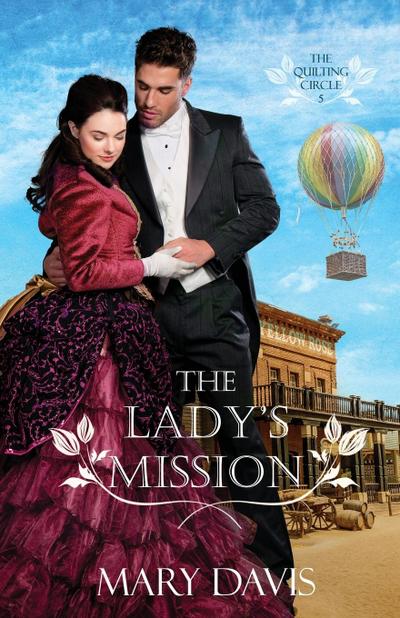 The Lady’s Mission