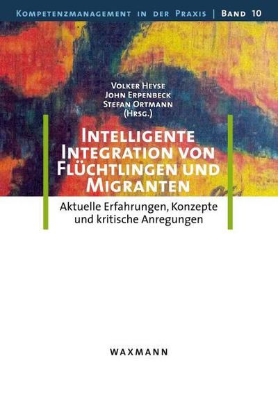 Intelligente Integration von Flüchtlingen und Migranten