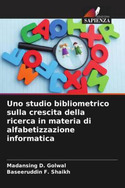 Uno studio bibliometrico sulla crescita della ricerca in materia di alfabetizzazione informatica