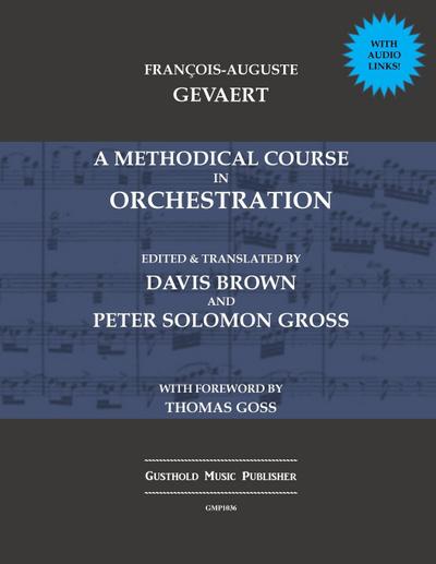 A Methodical Course in Orchestration
