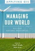 Managing Our World