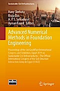 Advanced Numerical Methods in Foundation Engineering