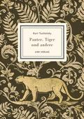 Kurt Tucholsky: Panter, Tiger und andere (Ausgewäh