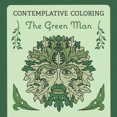 The Green Man (Contemplative Coloring)