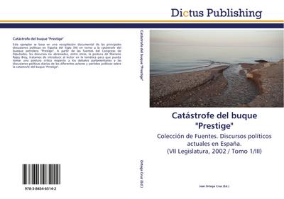 Catástrofe del buque ’Prestige’