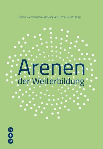 Arenen der Weiterbildung