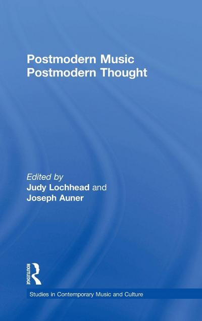 Postmodern Music/Postmodern Thought