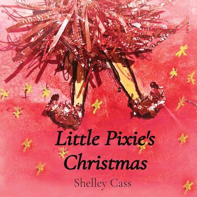 Little Pixie’s Christmas