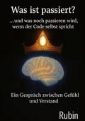 Was ist passiert?... und was passieren wird, wenn 