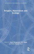 Religion, Materialism and Ecology