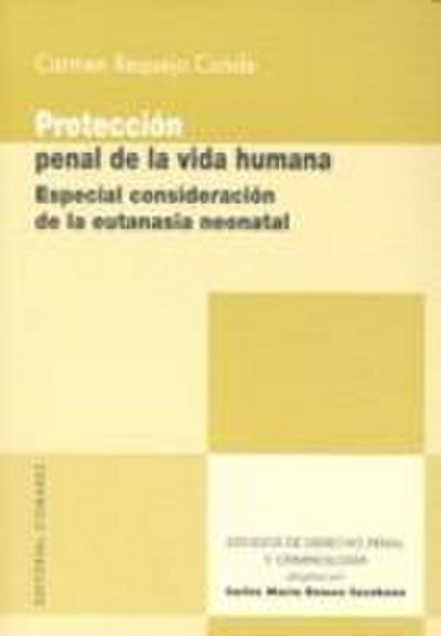 Protección penal de la vida humana