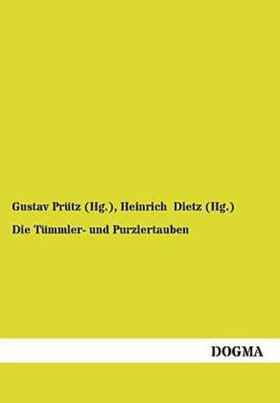 Die Tümmler- und Purzlertauben