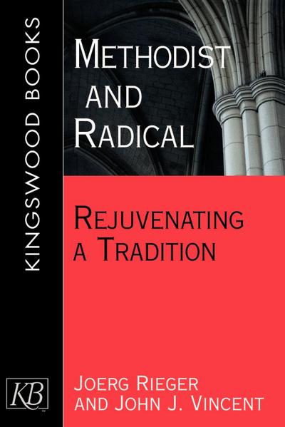 Methodist and Radical