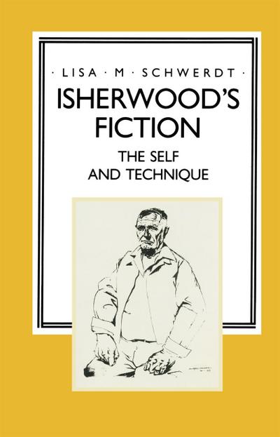 Isherwood’s Fiction