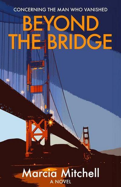 Beyond the Bridge