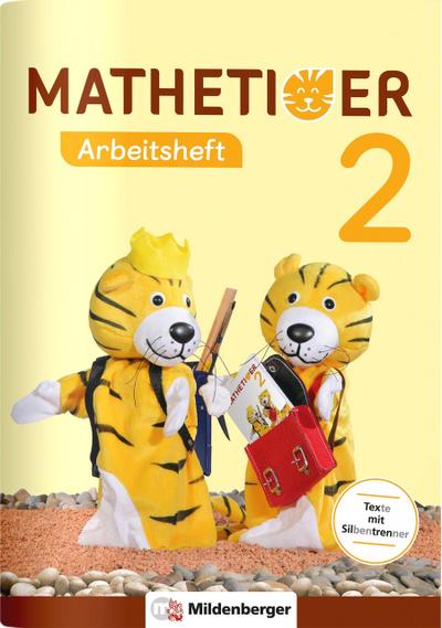 Mathetiger 2 - Arbeitsheft - Neubearbeitung