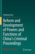 Reform and Development of Powers and Functions of China’s Criminal Proceedings