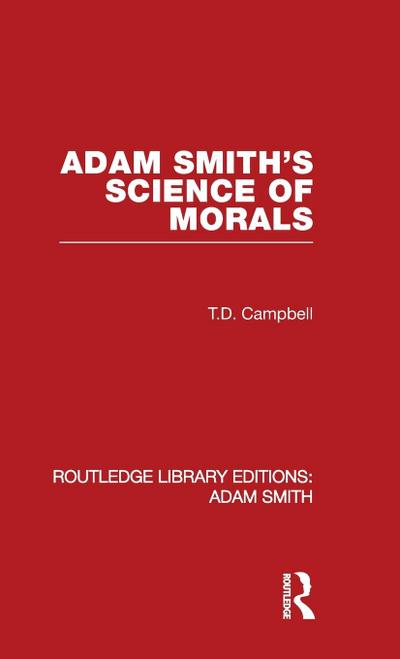 Adam Smith’s Science of Morals