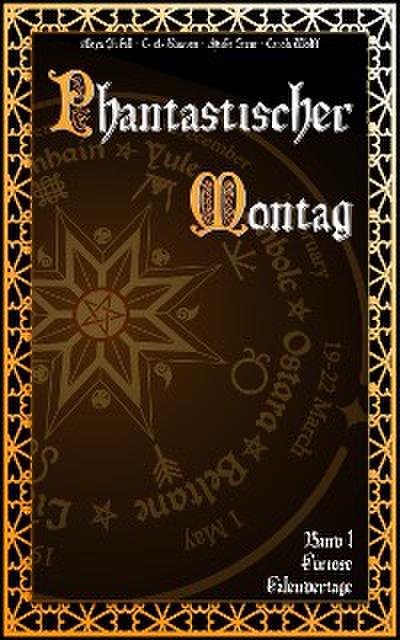 Phantastischer Montag