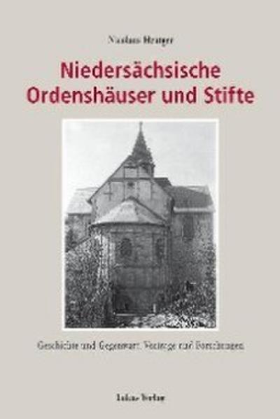 Niedersächsische Ordenshäuser und Stifte