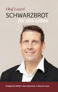 Schwarzbrot für das Leben