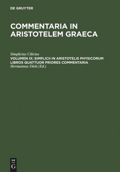 Simplicii in Aristotelis physicorum libros quattuor priores commentaria