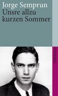 Unsre allzu kurzen Sommer