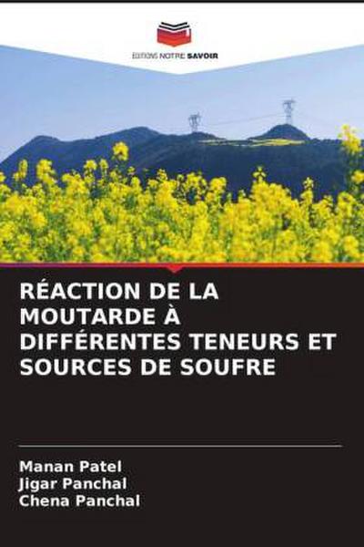 RÉACTION DE LA MOUTARDE À DIFFÉRENTES TENEURS ET SOURCES DE SOUFRE
