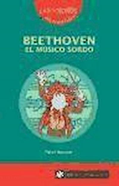 Beethoven el músico sordo