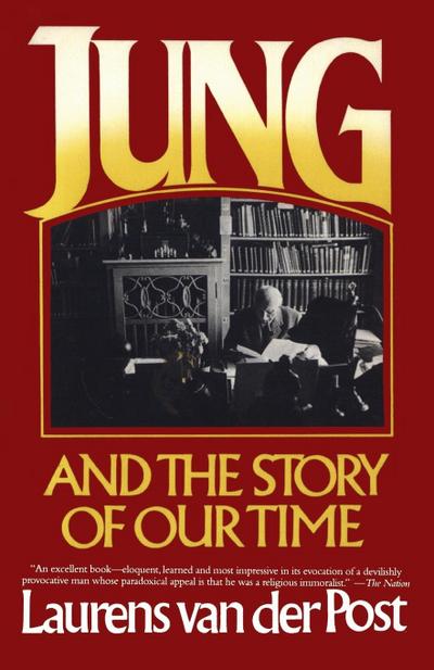 Jung and the Story of Our Time