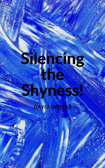 Silencing the Shyness!