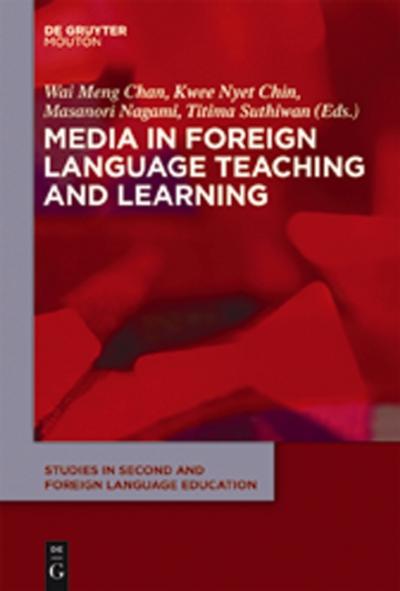 Media in Foreign Language Teaching and Learning
