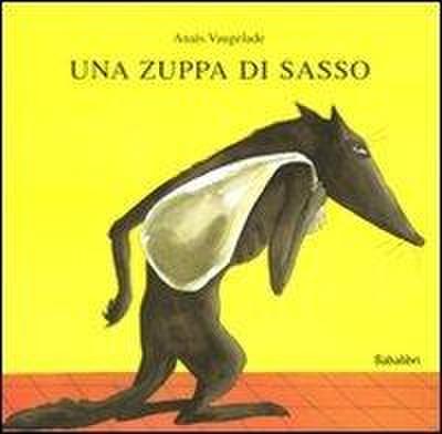 Una zuppa di sasso