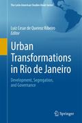 Urban Transformations in Rio de Janeiro