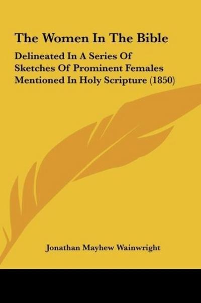 The Women In The Bible