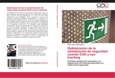 Optimización de la señalización de seguridad usando CAD y eye tracking